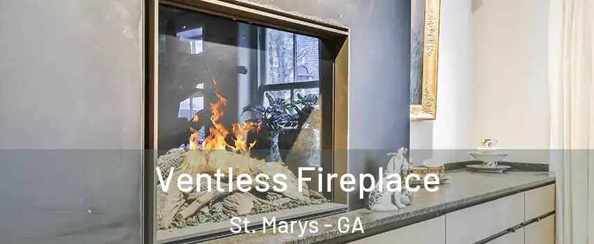  Ventless Fireplace St. Marys - GA